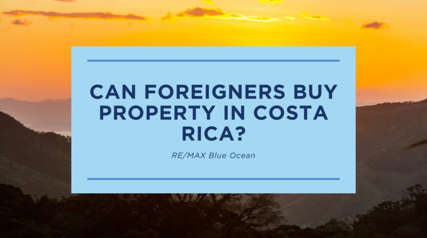 can foreigner buy property in costa rica