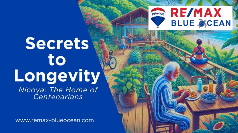 Secrets to Longevity of Nicoya Costa Rica