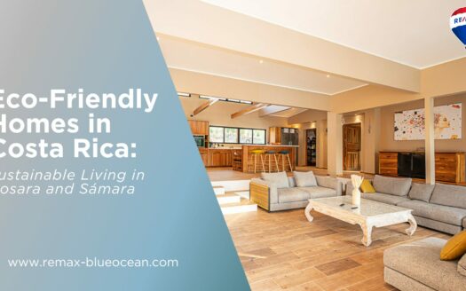 Eco-Friendly Homes in Costa Rica