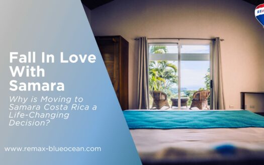 moving to Samara Costa Rica