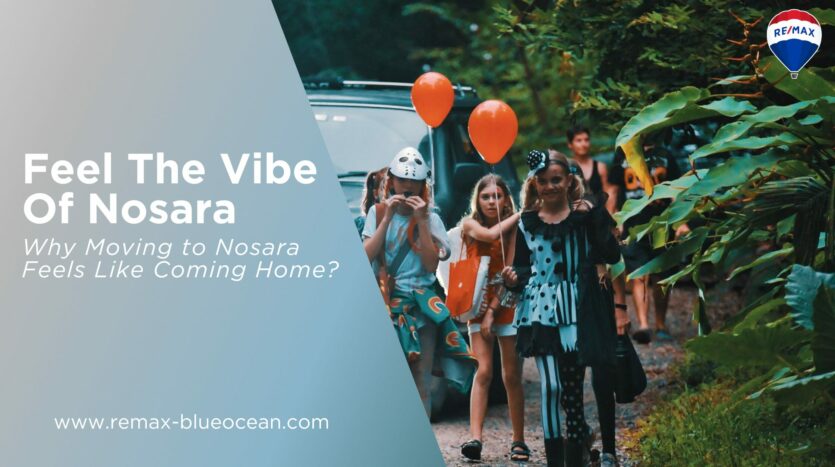Why Moving to Nosara Feels Like Coming Home